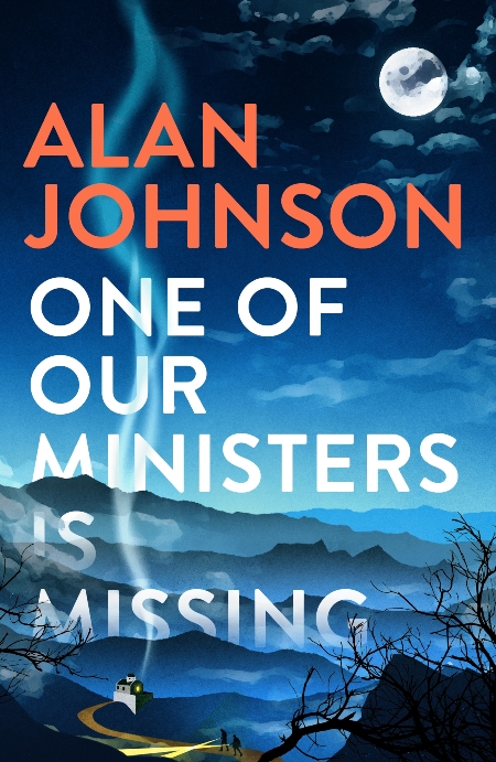 One Of Our Ministers Is Missing : The ingenious new mystery from the author of The Late Train to Gipsy Hill