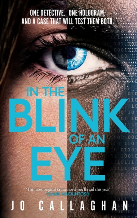 In The Blink of An Eye : the most original crime novel you'll read this year