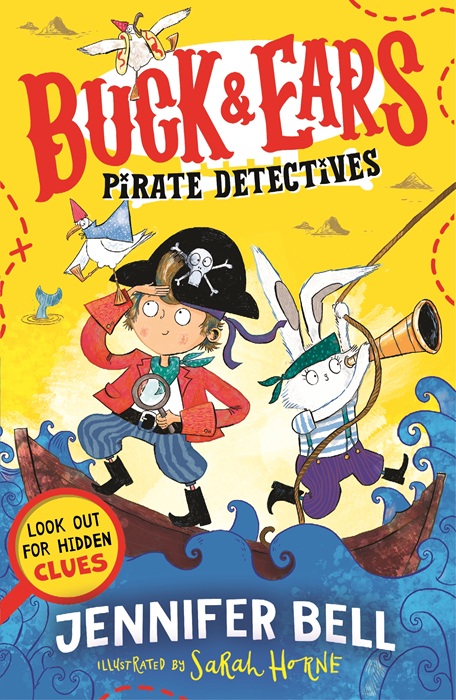 Buck & Ears Pirate Detectives: Revenge of the Ghost Ship